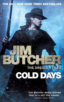 Cold Days: The Dresden Files, Book Fourteen - Butcher, Jim