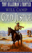 Cold Justice (Thf #6): Tony Hillerman's Frontier #6