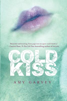 Cold Kiss - Garvey, Amy