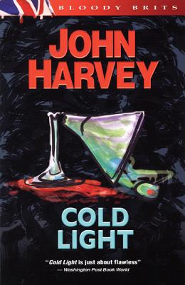 Cold Light: The 6th Charles Resnick Mystery - Harvey, John