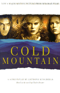 Cold Mountain: A Screenplay