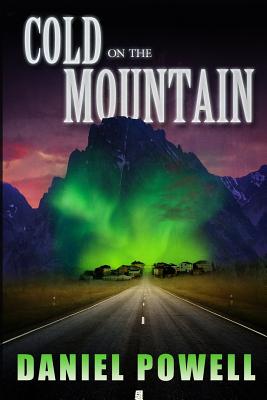Cold on the Mountain - Powell, Daniel