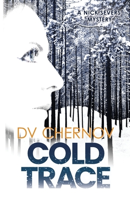 Cold Trace - Chernov, D V