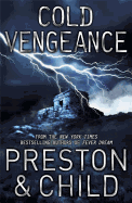 Cold Vengeance: An Agent Pendergast Novel