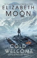 Cold Welcome: Vatta's Peace: Book 1