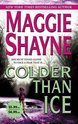 Colder Than Ice - Shayne, Maggie