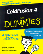 Coldfusion 4.5 for Dummies - Gutzman, Alexis D, and Arehart, Charles, and Ashenfelter, John Paul