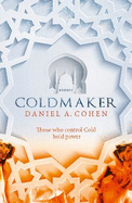 Coldmaker: Those Who Control Cold Hold the Power