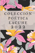 Coleccin Potica LACUHE 2022