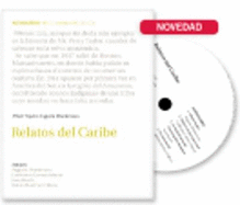 Coleccion Audiolibros (Book & CD): Relatos del Caribe + CD