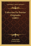 Coleccion De Poesias Originales (1881)