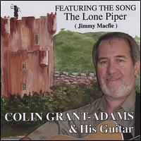 Colin Grant-Adams & His Guitar - Colin Grant-Adams
