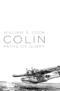 Colin: Paths of Glory