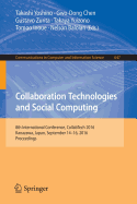 Collaboration Technologies and Social Computing: 8th International Conference, Collabtech 2016, Kanazawa, Japan, September 14-16, 2016, Proceedings