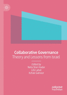 Collaborative Governance: Theory and Lessons from Israel