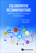 Collaborative Recommendations