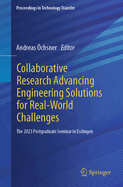 Collaborative Research Advancing Engineering Solutions for Real-World Challenges: The 2023 Postgraduate Seminar in Esslingen