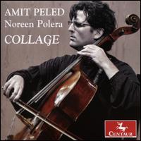 Collage - Amit Peled (cello); Noreen Cassidy-Polera (piano)