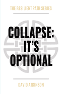 Collapse: It's Optional