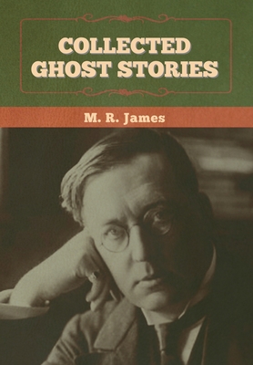 Collected Ghost Stories - James, M R