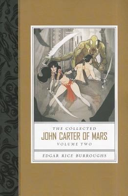 Collected John Carter of Mars the (Thuvia, Maid of Mars; The Chessmen of Mars; The Master Mind of Mars; A Fighting Man of Mars) - Burroughs, Edgar Rice