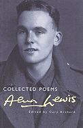 Collected Poems: Alun Lewis