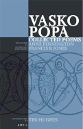 Collected Poems of Vasko Popa
