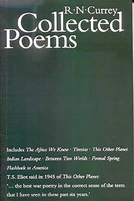 Collected Poems - Blythe, Ronald, and Currey, R N (Introduction by)