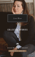 Collected Stories of Lorrie Moore: Introduction by Lauren Groff
