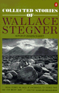 Collected Stories of Wallace Stegner