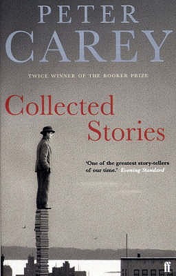 Collected Stories - Carey, Peter