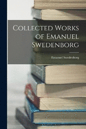 Collected Works of Emanuel Swedenborg