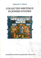 Collected Writings in Jewish Studies - Urbach, Ephraim E