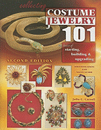 Collecting Costume Jewelry 101: The Basics of Starting, Building & Upgrading