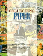 Collecting Paper: A Collector's Identification and Value Guide