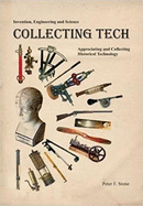 Collecting Tech: Appreciating and Collecting Historical Technology