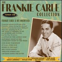 Collection 1940-1949 - Frankie Carle & His Orchestra