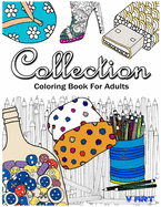 Collection Coloring Book for Adults Relaxation