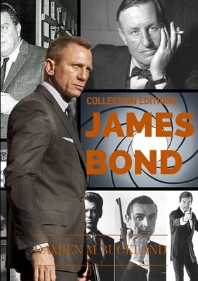 Collection Editions James Bond - Buckland, Damien