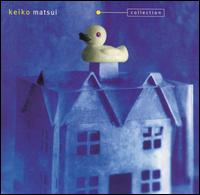 Collection - Keiko Matsui