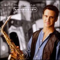 Collection - Eric Marienthal