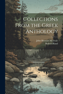 Collections From the Greek Anthology