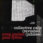 Collective Calls [Revisited] [Jubilee]