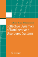 Collective dynamics of nonlinear and disordered systems