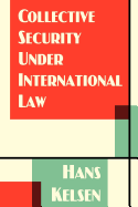 Collective Security Under International Law