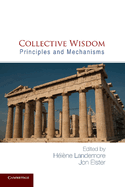 Collective Wisdom: Principles and Mechanisms