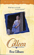 Colleen - Gibson, Eva