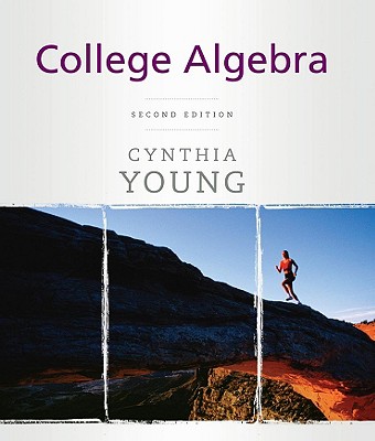 College Algebra - Young, Cynthia Y