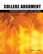 College Argument: Understanding the Genre