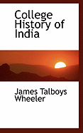 College History of India